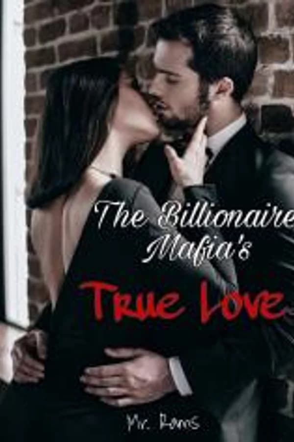 The Billionaire Mafia's True Love