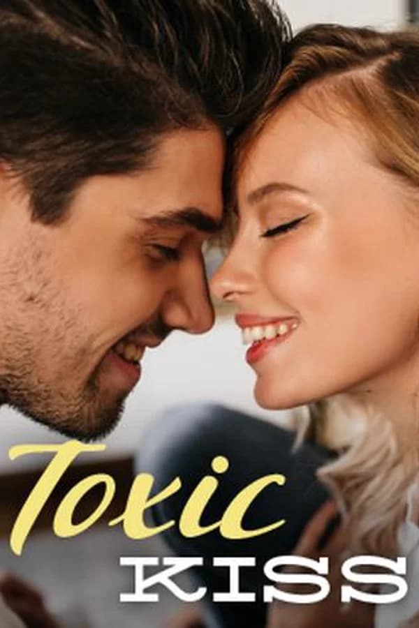 Toxic Kiss