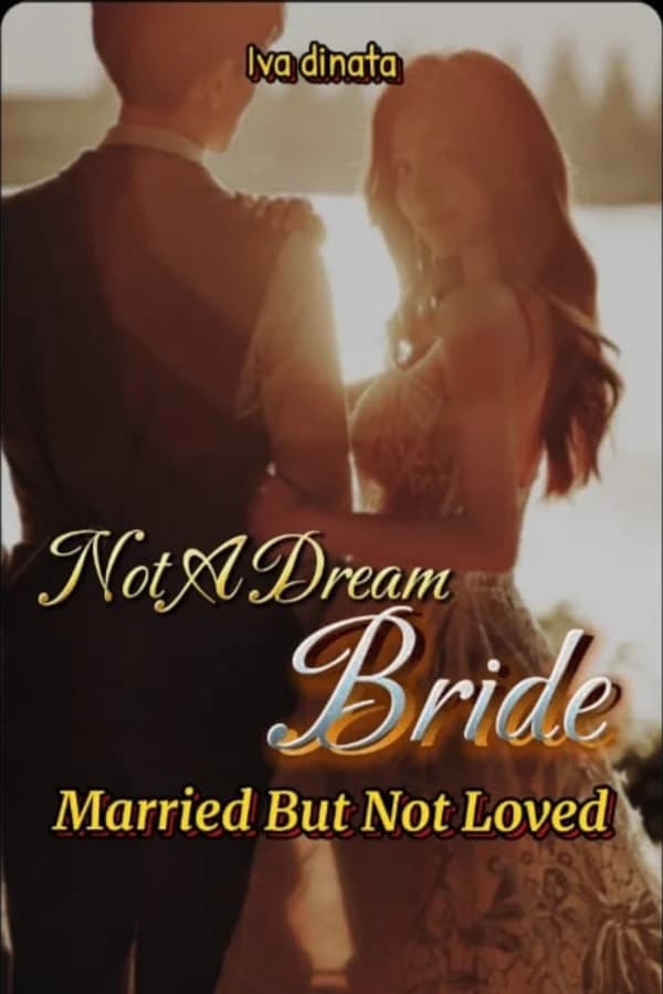 Not A Dream Bride