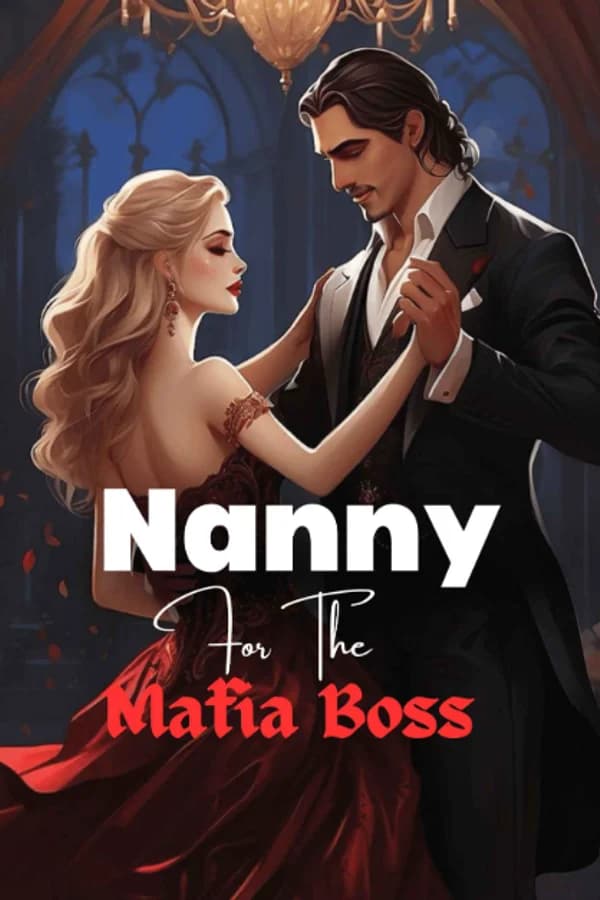 Nanny For The Mafia Boss