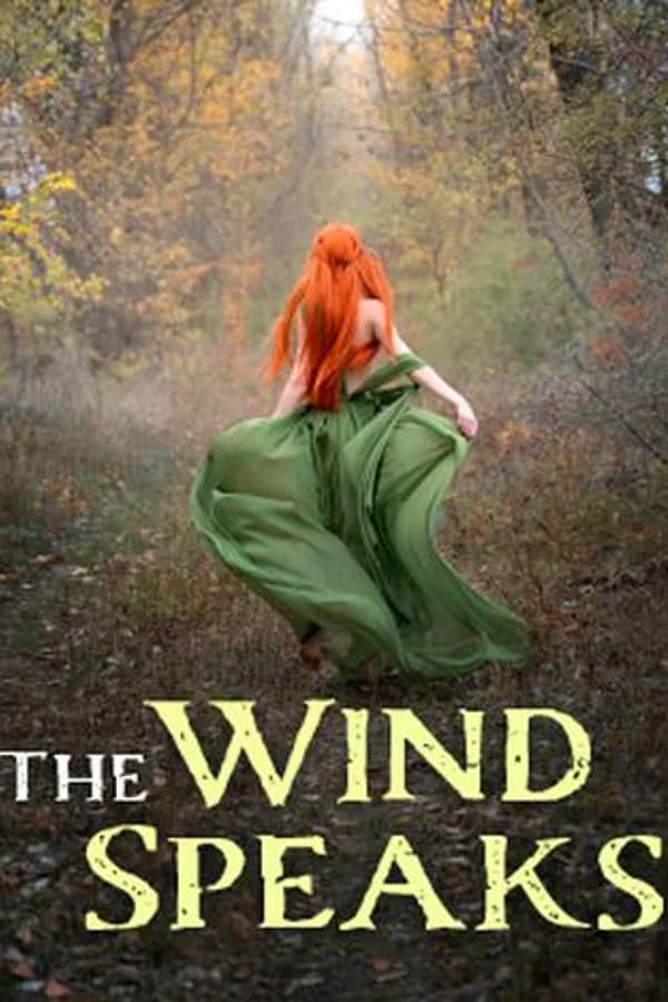 The Wind Speaks