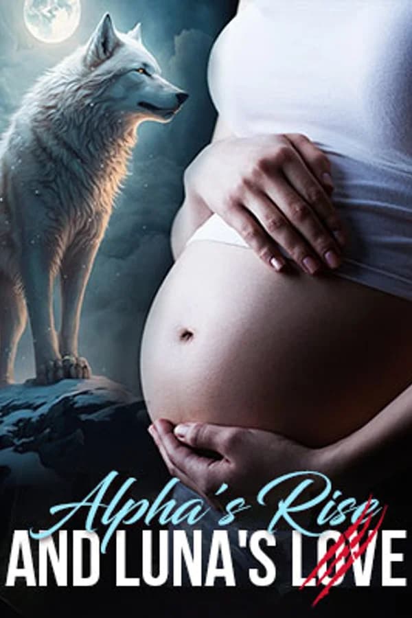 Alpha's Rise and Luna's Love