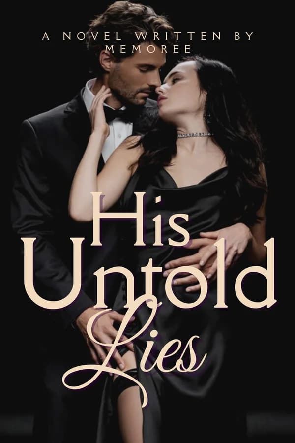 His Untold Lies