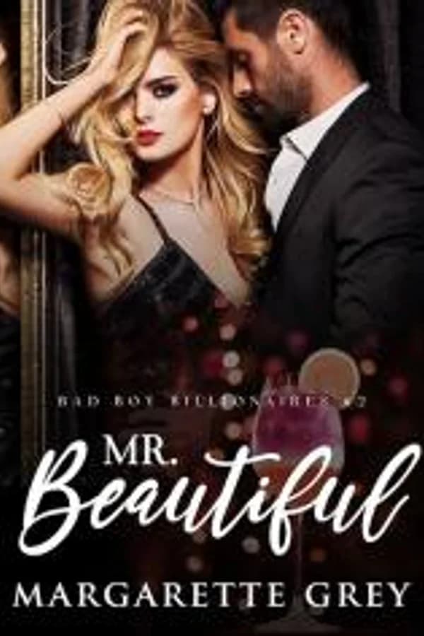 Mr. Beautiful (Bad Boy Billionaires #2)