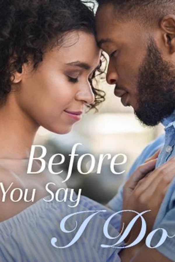 Before You Say I Do