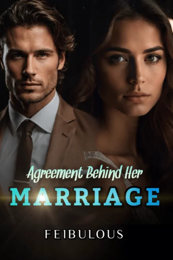 Agreement Behind Her Marriage