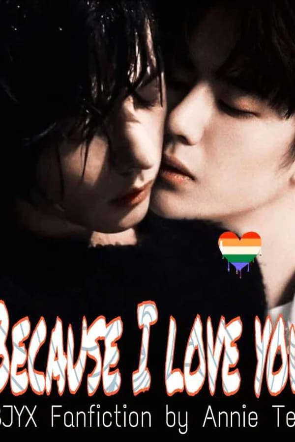 Because I Love You (Complete)