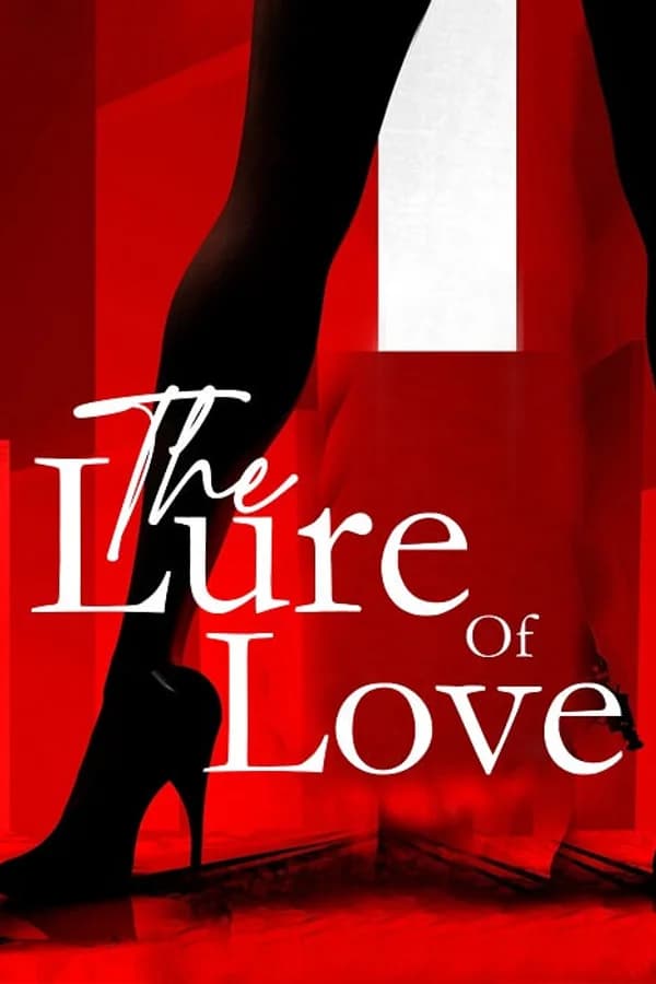 The lure of love