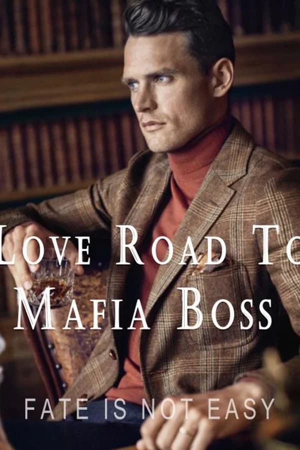 Love Road To Mafia Boss