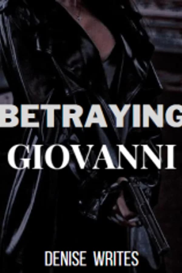 Betraying Giovanni