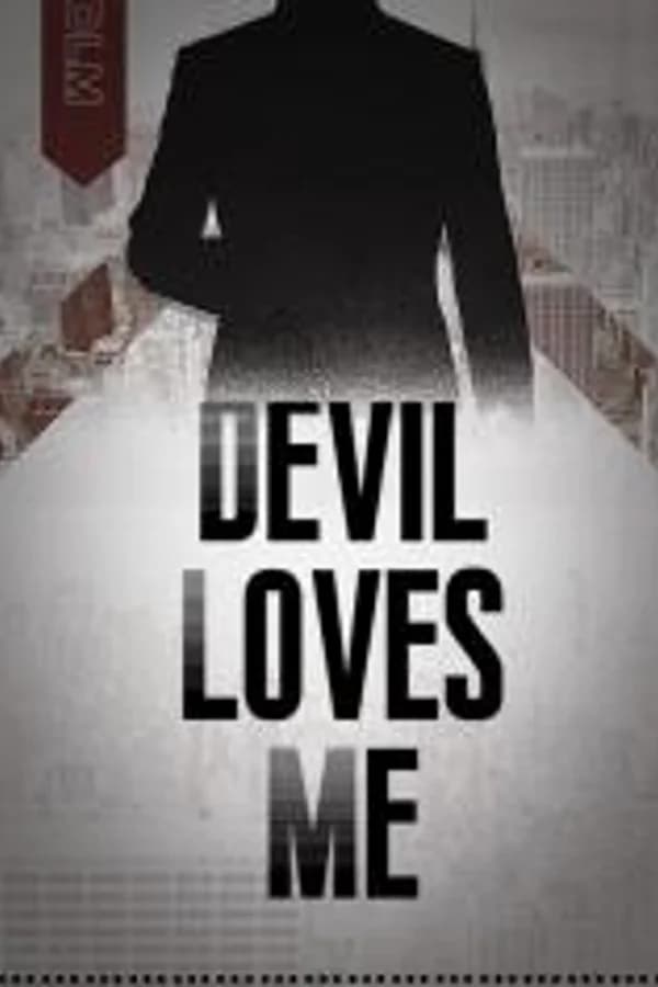 Devil Loves Me