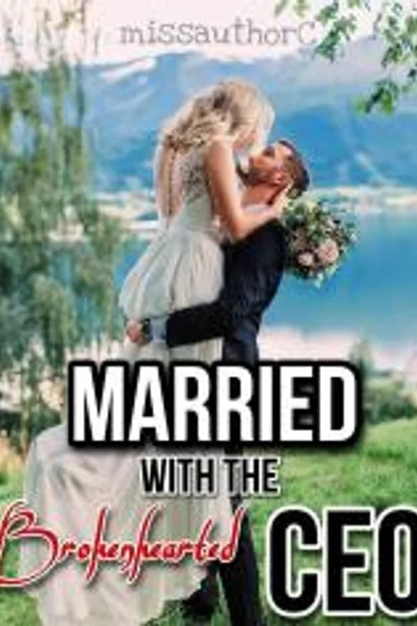 Married with the Brokenhearted CEO