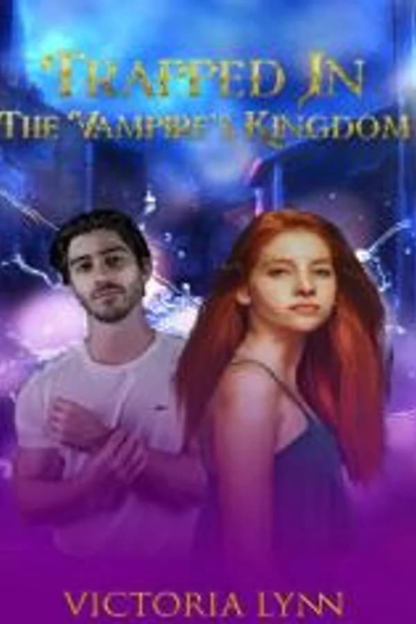 Trapped In The Vampire's Kingdom