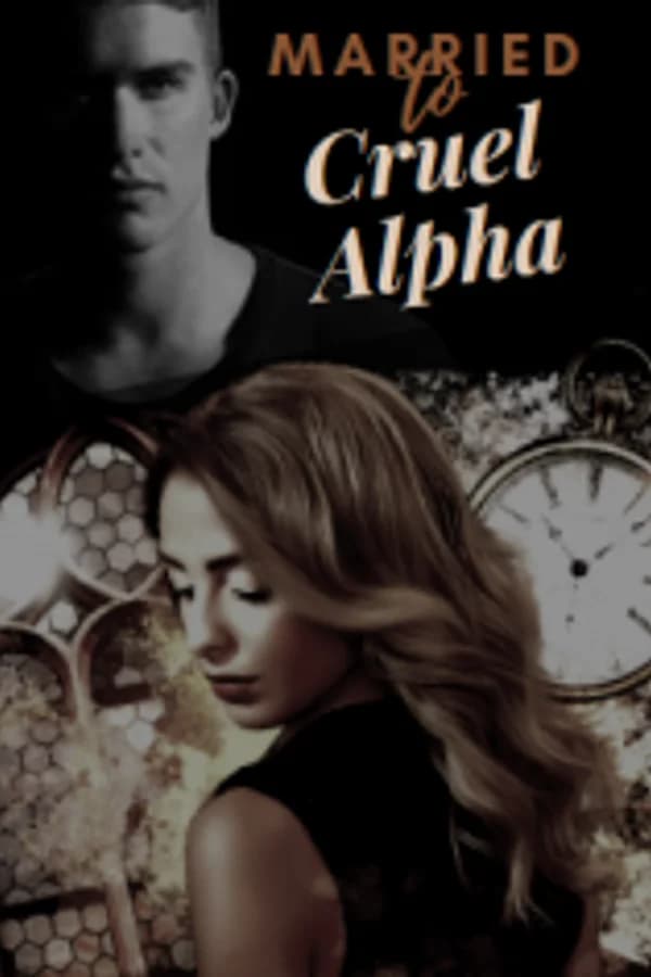 Married to Cruel Alpha