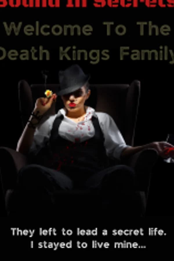 Bound In Secrets : A Death Kings Novel