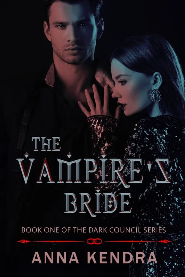 The Vampire's Bride (The Dark Council Series Book 1)