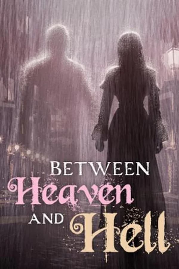 Between Heaven and Hell