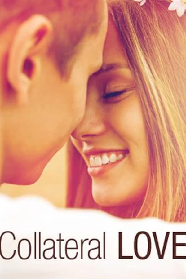 Collateral Love