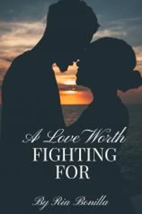 A Love Worth Fighting For