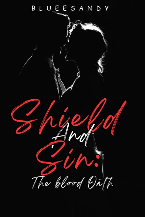 Shield and Sin: The Blood Oath