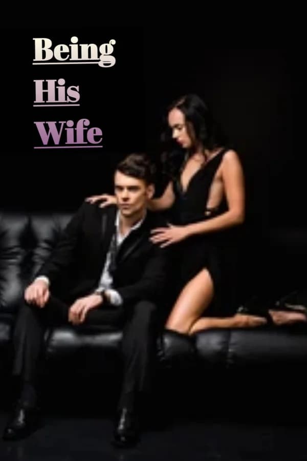 Being his wife
