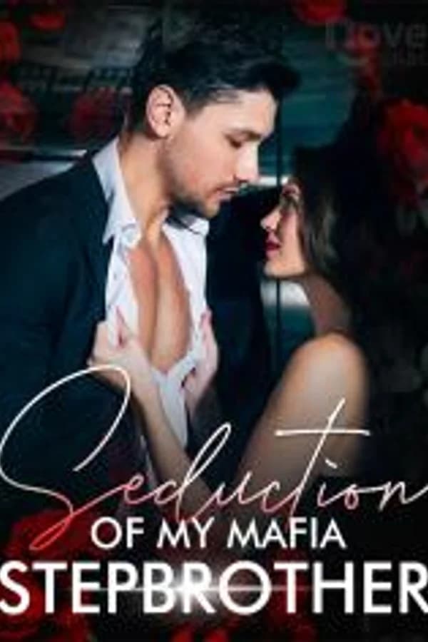 Seduction of my Mafia Stepbrother