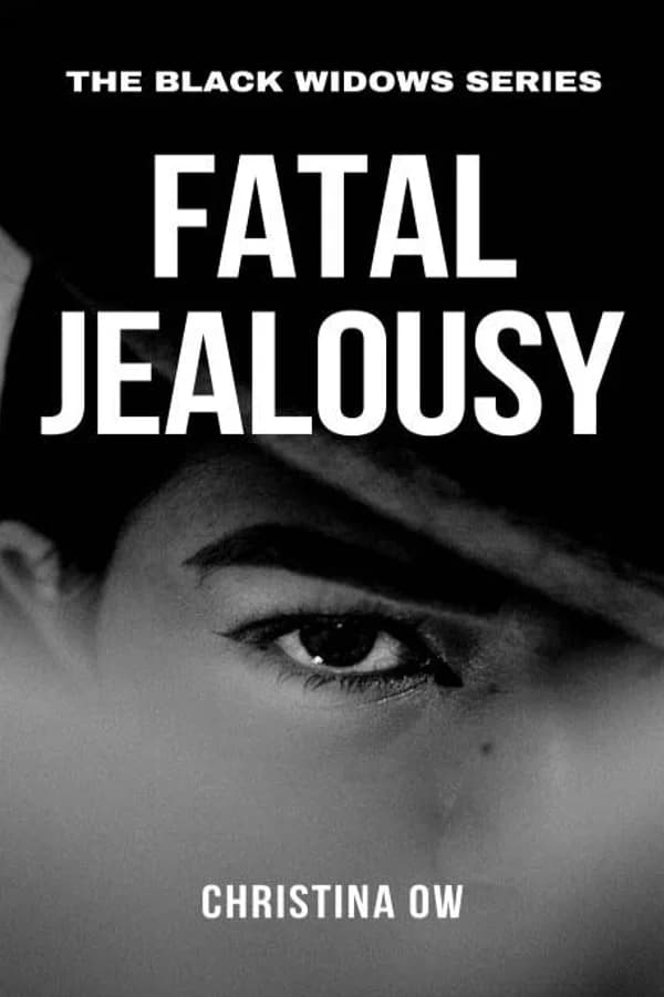 Fatal Jealousy: Black Widows #1