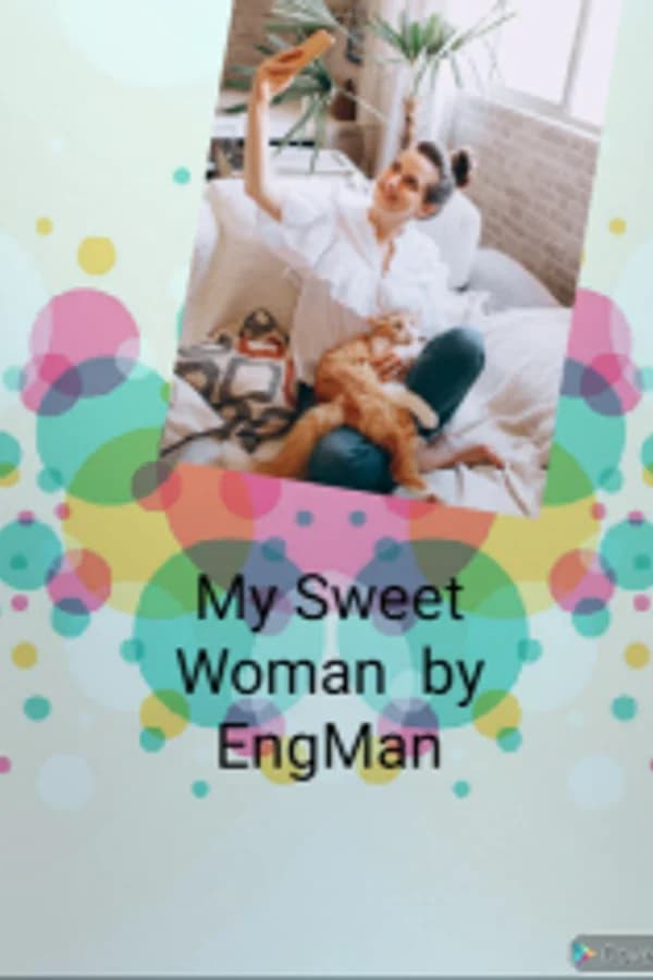 My Sweet Woman