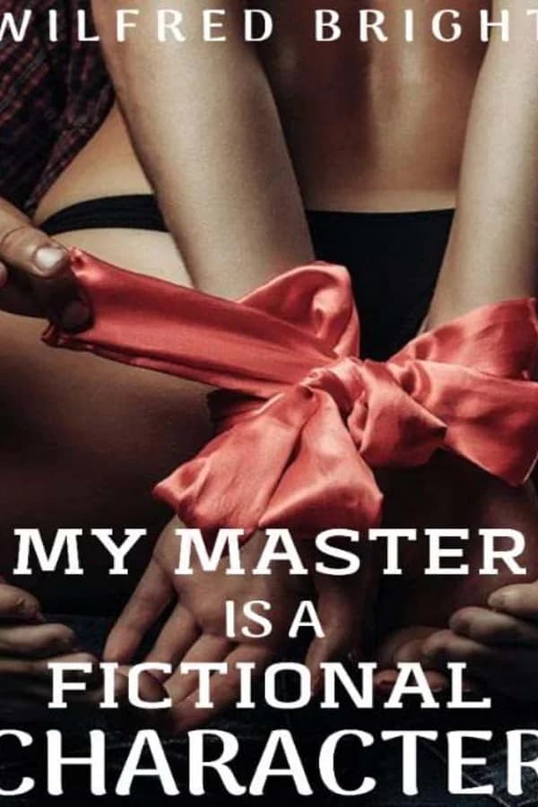 My Master Is A Fictional Character