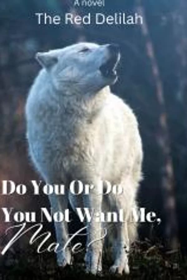 Do You Or Do You Not Want Me, Mate?