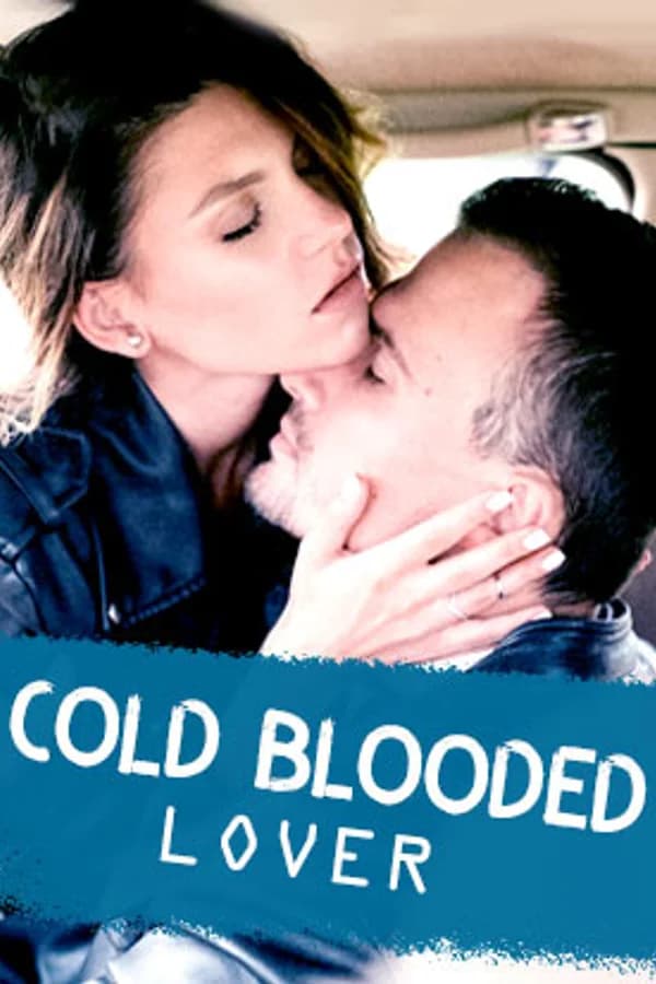 Cold-Blooded Lover