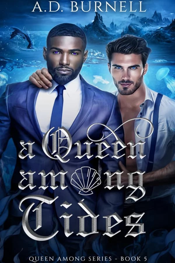 A Queen Among Tides (Book 5 in the Gods' Saga)