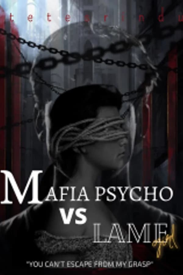 Mafia Psycho vs Lame Girl