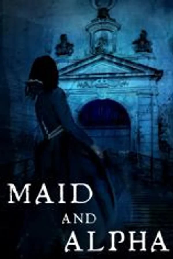 Maid and Alpha