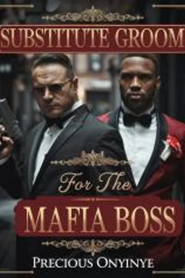 Substitute Groom For The Mafia Boss
