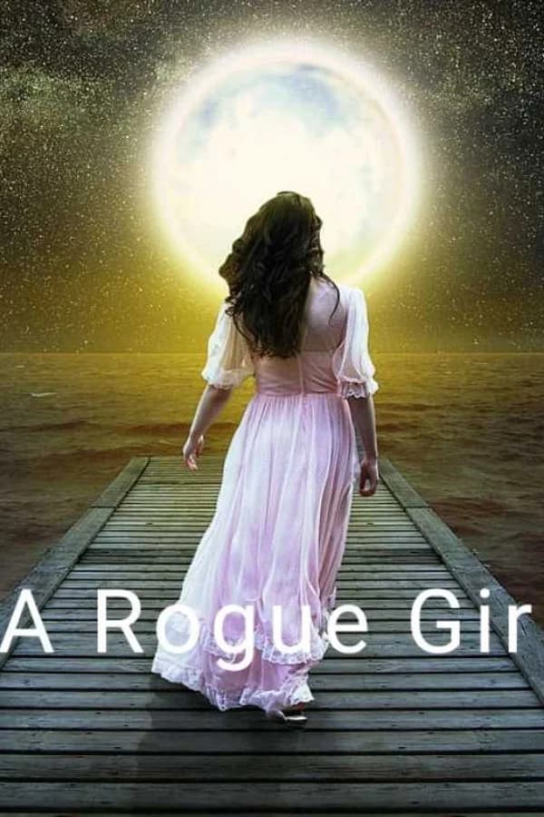 A Rogue Girl