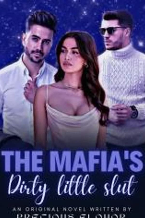 The Mafias Dirty Little Slut(18+)