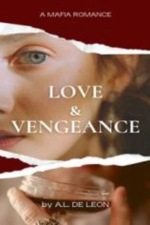 Love and Vengeance