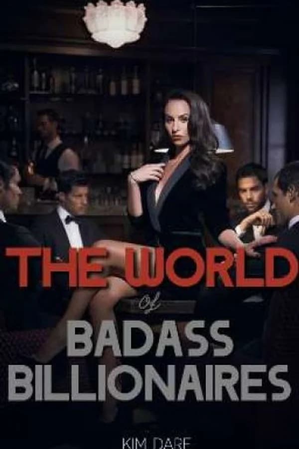 The World Of Badass Billionaires
