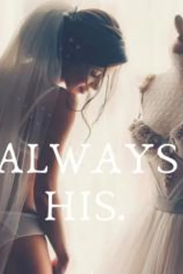 Always His.