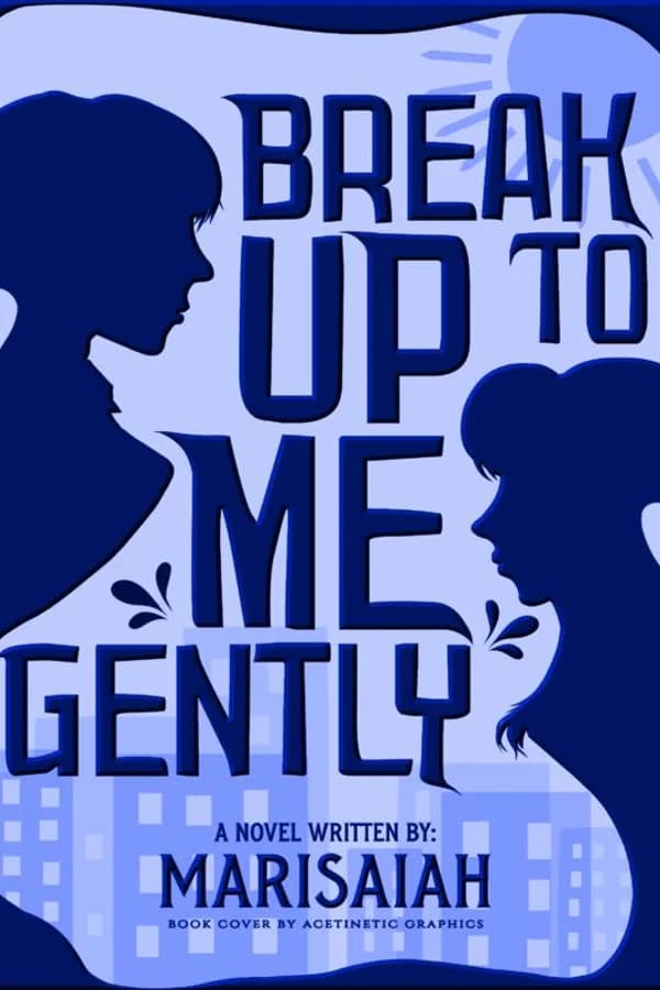 Break Up to Me Gently