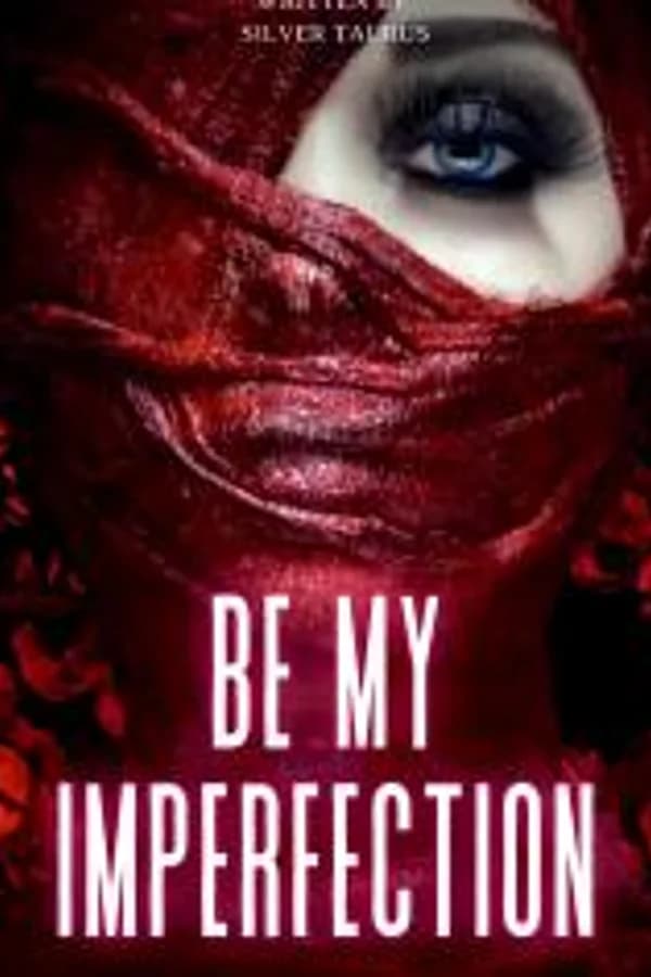 Be My Imperfection