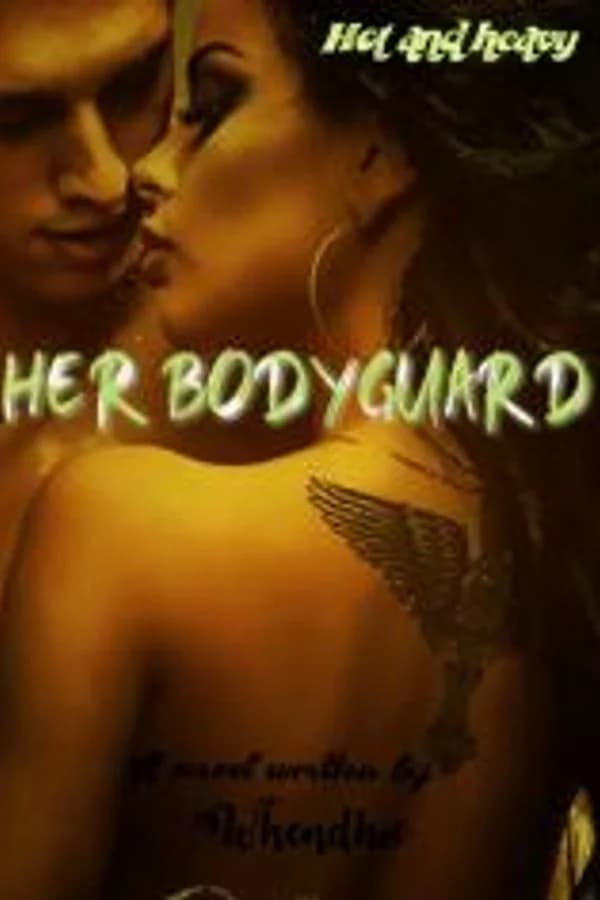HER BODYGUARD