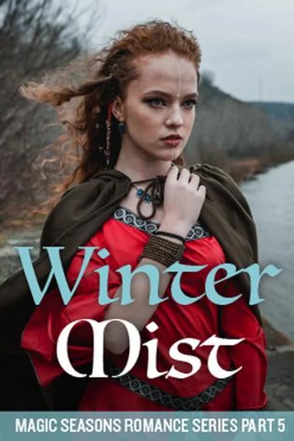 Winter Mist (Magic Seasons Romance Series Part 5)