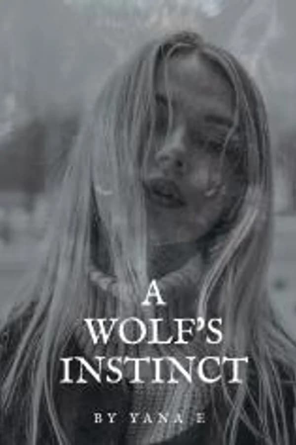 A Wolf's Instinct