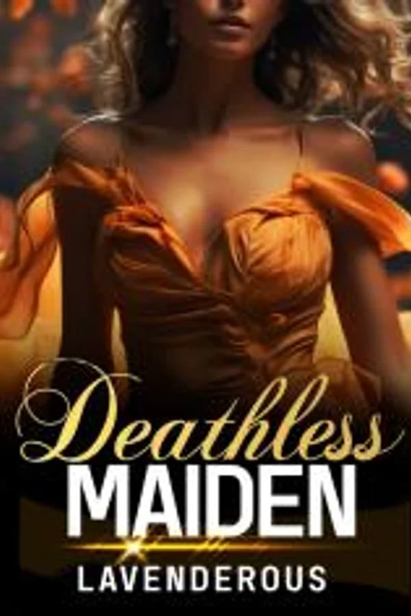 Deathless Maiden