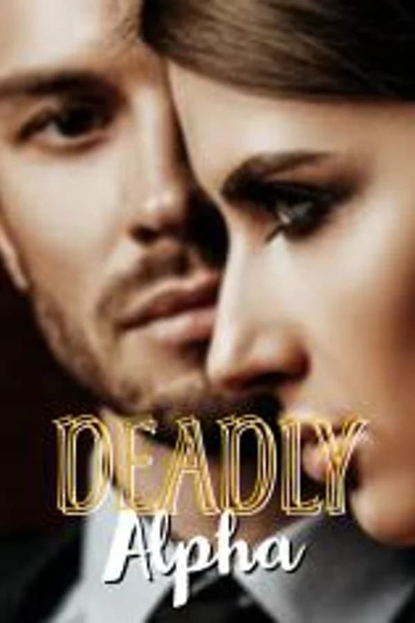 Deadly Alpha