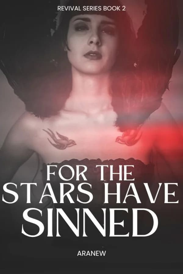 For The Stars Have Sinned