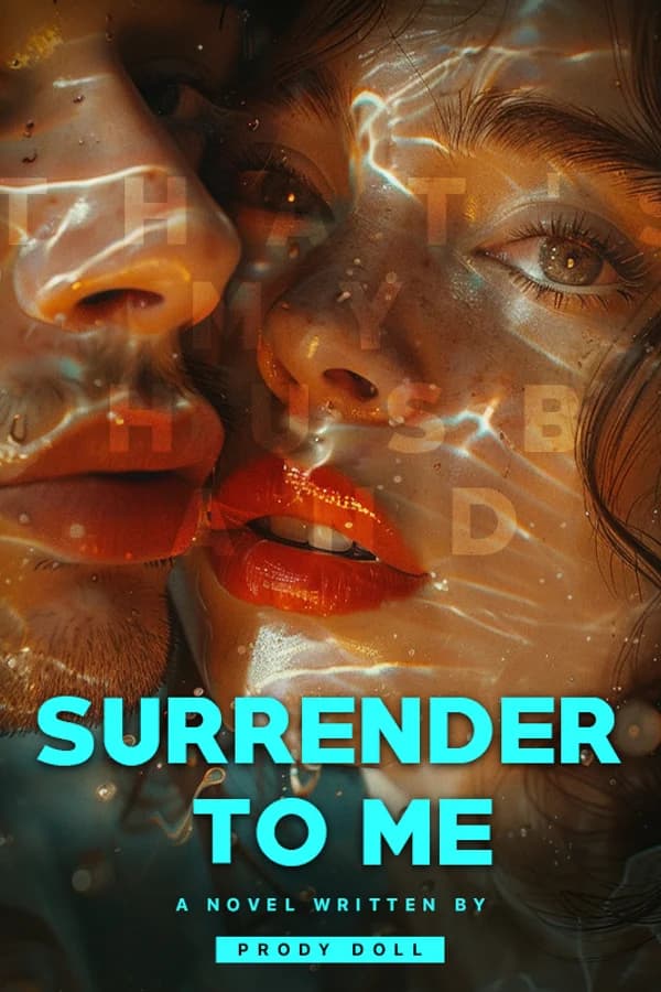 Surrender To Me