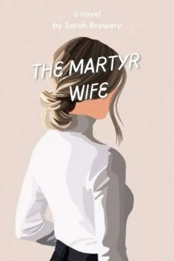 The Martyr Wife